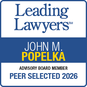 Leading Lawyers | John M. Popelka | Advisory Board Member | Peer Selected 2026