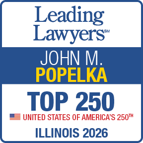 Leading Lawyers | John M. Popelka | Top 250 | United States Of America's 250th | illinois 2026
